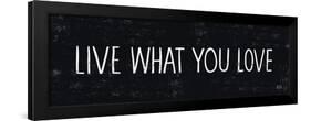 Live What You Love-Michael Mullan-Framed Art Print