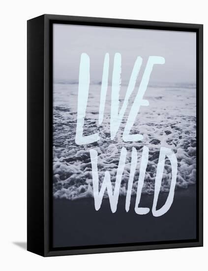 Live Wild Ocean-Leah Flores-Framed Stretched Canvas