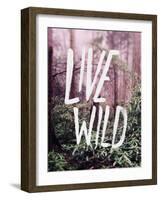 Live Wild Oregon-Leah Flores-Framed Giclee Print