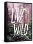 Live Wild Oregon-Leah Flores-Framed Stretched Canvas