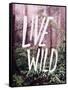 Live Wild Oregon-Leah Flores-Framed Stretched Canvas