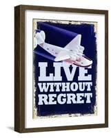 Live Without Regret-null-Framed Giclee Print