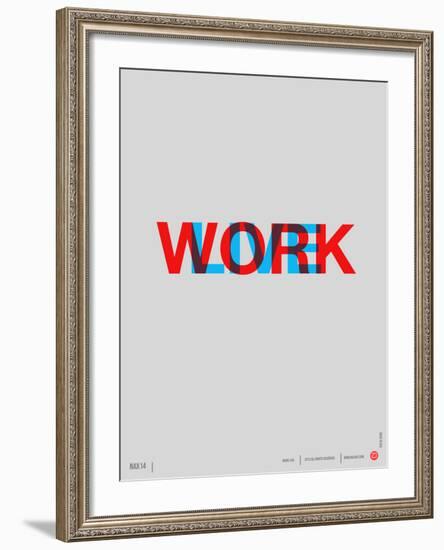 Live Work Poster-NaxArt-Framed Art Print