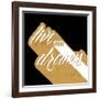 Live Your Dreams Gold-OnRei-Framed Art Print