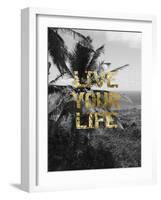 Live Your Life-Sheldon Lewis-Framed Art Print