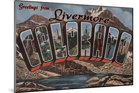 Livermore, Colorado - Large Letter Scenes-Lantern Press-Mounted Art Print