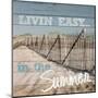 Livin' Easy-Shelley Lake-Mounted Art Print