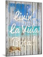 Livin La Vida Boca-Tina Lavoie-Mounted Giclee Print