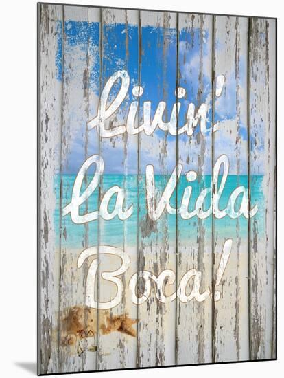 Livin La Vida Boca-Tina Lavoie-Mounted Giclee Print