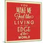 Living at the Edge-Lorand Okos-Mounted Art Print