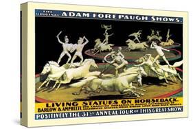 Living Statues on Horseback: The Original Adam Forepaugh Shows-null-Stretched Canvas