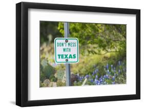 Llano, Texas, USA. Don't Mess With Texas sign in the hill country.-Emily Wilson-Framed Photographic Print