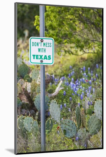 Llano, Texas, USA. Don't Mess With Texas sign in the hill country.-Emily Wilson-Mounted Photographic Print