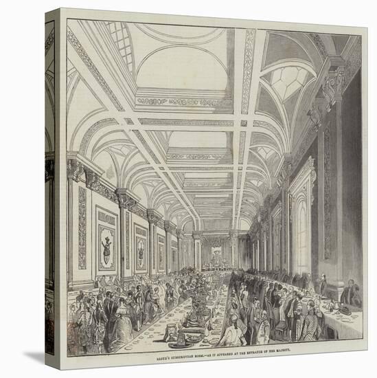 Lloyd's Subscription Room, as it Appeared at the Entrance of Her Majesty-null-Stretched Canvas