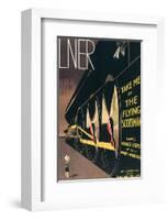 LNER, Take Me By the Flying Scotsman-A^ R^ Thomson-Framed Art Print