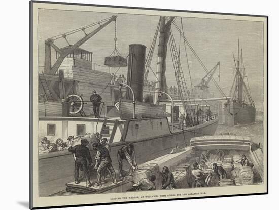 Loading the Warree, at Woolwich, with Stores for the Ashantee War-null-Mounted Giclee Print