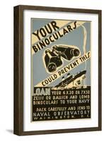 Loan Your Binoculars, WW II Navy Poster-null-Framed Art Print