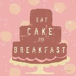 Cake Breakfast-Lola Bryant-Art Print