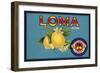 Loma Brand - Santa Paula, California - Citrus Crate Label-Lantern Press-Framed Art Print