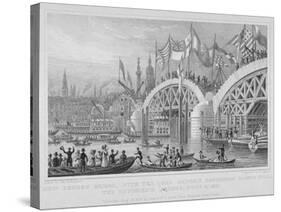 London Bridge, with the Lord Mayor's Procession Passing under the Unfinished Arches, 1827-Thomas Higham-Stretched Canvas