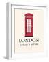 London Is Always A Good Idea With Quote-Jan Weiss-Framed Art Print