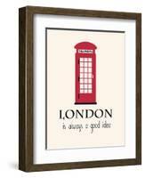 London Is Always A Good Idea With Quote-Jan Weiss-Framed Art Print