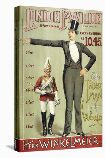 London Pavillion, Piccadilly, 1887. the Tallest Man in the World. Herr Winkelmeier-Henry Evanion-Stretched Canvas