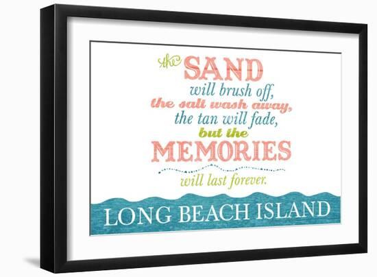 Long Beach Island, New Jersey - Beach Memories Last Forever-Lantern Press-Framed Art Print
