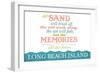 Long Beach Island, New Jersey - Beach Memories Last Forever-Lantern Press-Framed Art Print