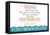 Long Beach Island, New Jersey - Beach Memories Last Forever-Lantern Press-Framed Stretched Canvas