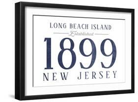 Long Beach Island, New Jersey - Established Date (Blue)-Lantern Press-Framed Art Print