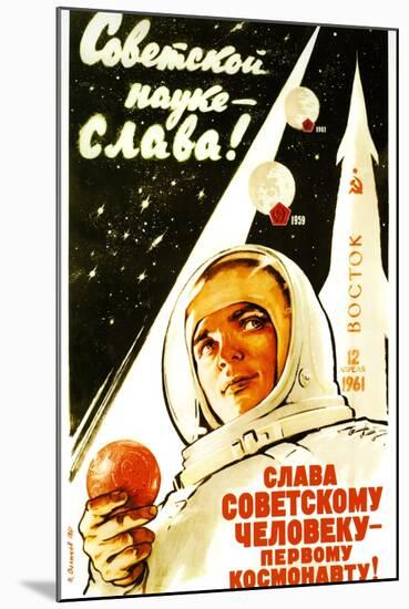 Long Live Soviet Science, Long Live the Soviet Man-null-Mounted Art Print