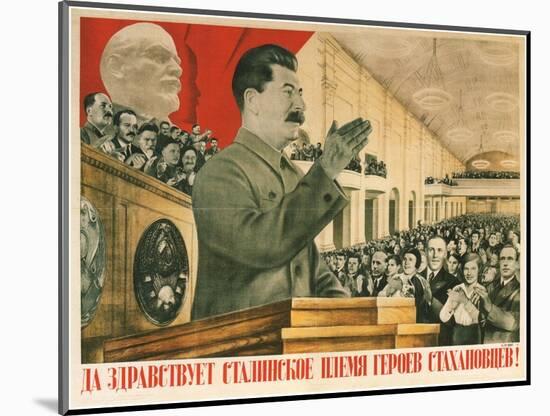 Long Live Stalin´S Generation of Stakhanov Heroes!, 1936-Gustav Klutsis-Mounted Giclee Print