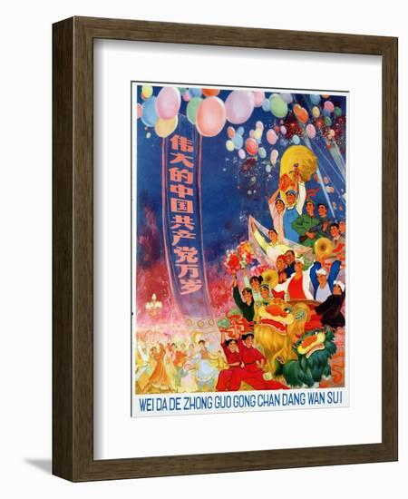 "Long Live the Glorious Chinese Communist Party"-null-Framed Giclee Print