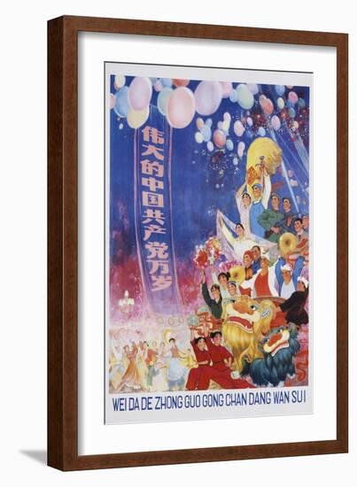Long Live the Great Chinese Communist Party Poster-null-Framed Giclee Print