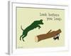 Look Before You Leap-Dog is Good-Framed Art Print