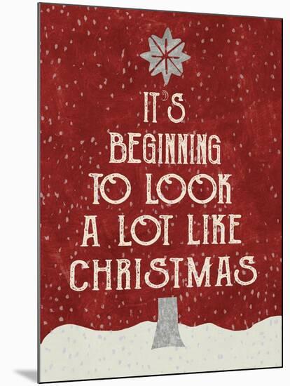 Look Like Xmas-Erin Clark-Mounted Giclee Print