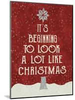 Look Like Xmas-Erin Clark-Mounted Giclee Print