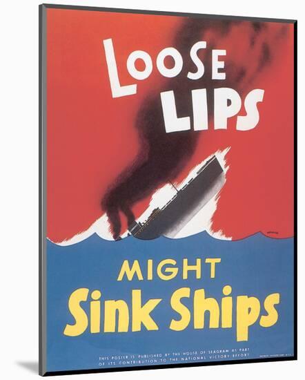 Loose Lips Might Sink Ships-null-Mounted Art Print