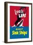 Loose Lips Might Sink Ships-null-Framed Art Print