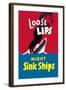 Loose Lips Might Sink Ships-null-Framed Art Print