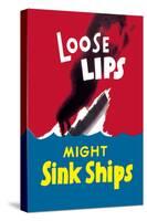 Loose Lips Might Sink Ships-null-Stretched Canvas