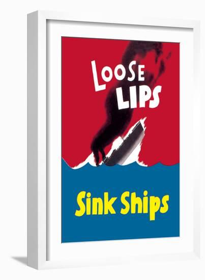 Loose Lips Sink Ships-null-Framed Art Print