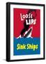 Loose Lips Sink Ships-null-Framed Art Print