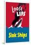 Loose Lips Sink Ships-null-Framed Art Print