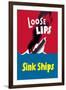 Loose Lips Sink Ships-null-Framed Art Print