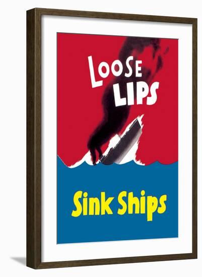 Loose Lips Sink Ships-null-Framed Art Print