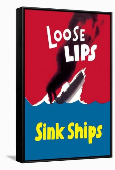 Loose Lips Sink Ships-null-Framed Stretched Canvas