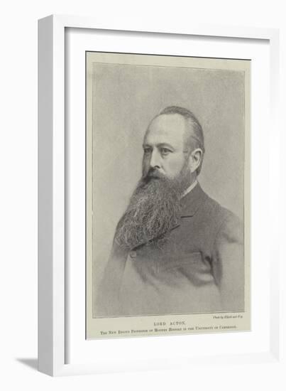 Lord Acton, the New Regius Professor of Modern History in the University of Cambridge-null-Framed Giclee Print