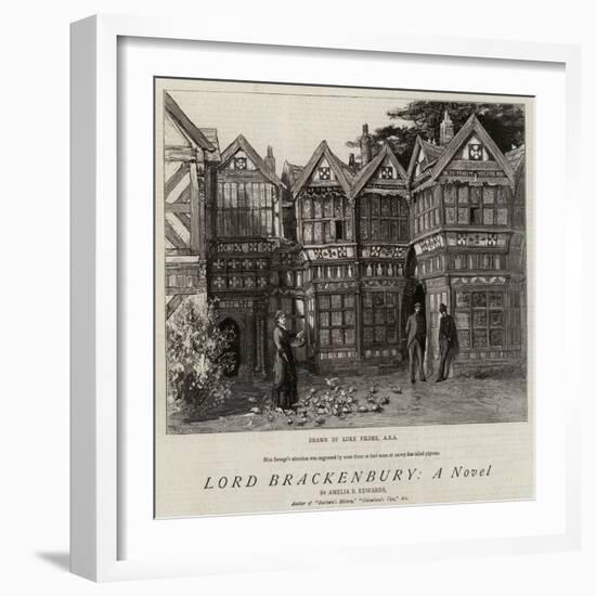 Lord Brackenbury, a Novel-Sir Samuel Luke Fildes-Framed Giclee Print